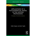 Applications of a Psychospiritual Model in the Helping Professions: Principles of Innerview Guidance - Paperback