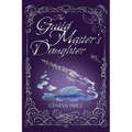 The Guild Master's Daughter - Paperback