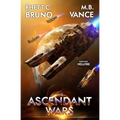 The Ascendant Wars: Hellfire: A Military Sci-Fi Series - Paperback