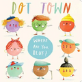 Where Are You, Blue? - Board Book