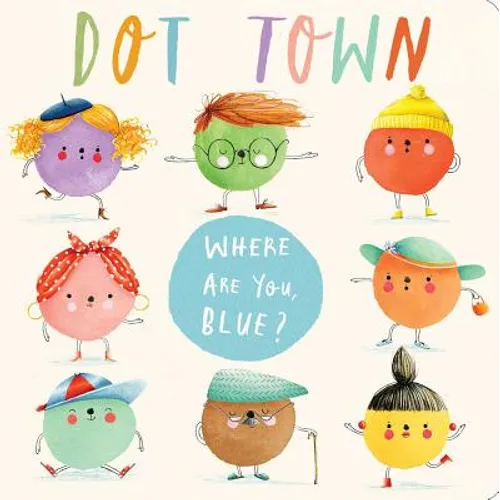 Where Are You, Blue? - Board Book