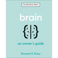 Brain: An Owner's Guide - Hardcover