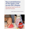 Neurorehabilitation of the Upper Limb Across the Lifespan - Paperback
