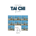 Tai Chi for Seniors, Step by Step - Hardcover