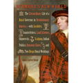Dunmore's New World: The Extraordinary Life of a Royal Governor in Revolutionary America--With Jacobites, Counterfeiters, Land Schemes, Shi - Hardcover