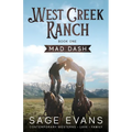 Mad Dash: A Modern Western Romance - Paperback