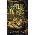 The Serpent Emerges - Hardcover