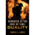 Darkness at the Edge of Time: Duality - Paperback