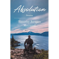 Absolution: Stories - Paperback