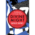 Divine Might: Goddesses in Greek Myth - Paperback