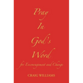 Pray In God's Word: for Encouragement and Change - Paperback