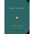 Songs of Kiwanis - Hardcover