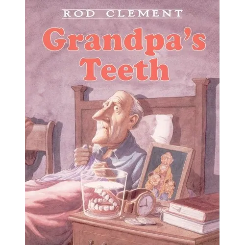 Grandpa's Teeth - Paperback