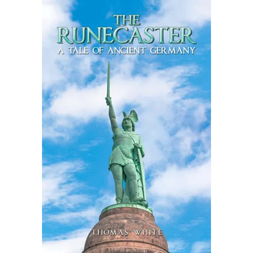 The Runecaster: A Tale of Ancient Germany - Paperback