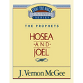 Thru the Bible Vol. 27: The Prophets (Hosea/Joel): 27 - Paperback