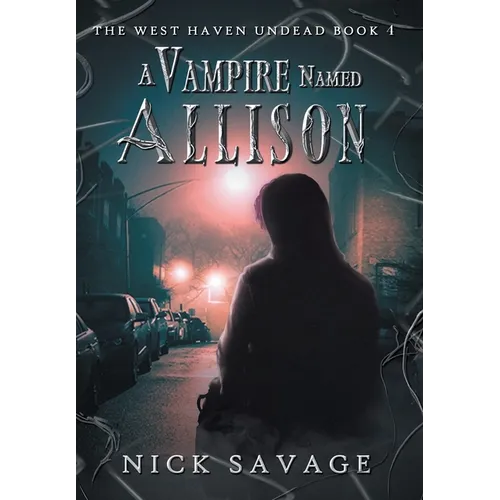 A Vampire Named Allison - Hardcover
