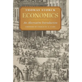 Economics: An Alternative Introduction - Hardcover