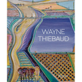 Wayne Thiebaud: Updated Edition - Hardcover