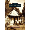Oakland Hills - Hardcover