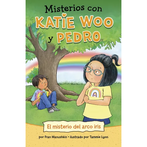 El Misterio del Arco Iris (the Rainbow Mystery) - Paperback