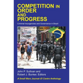 Competition in Order and Progress: Criminal Insurgencies and Governance in Brazil - Paperback