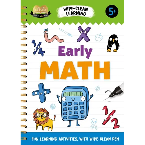 Help with Homework Early Math: Fun Learning Activities with Wipe-Clean Pen - Spiral
