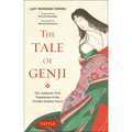 The Tale of Genji: The Authentic First Translation of the World's Earliest Novel - Paperback