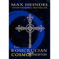 The Rosicrucian Cosmo Conception - Paperback
