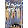 Christmas at Dumpster Corral - Paperback