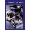 Trouble Don't Last Always - Hardcover