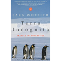 Terra Incognita: Travels in Antarctica - Paperback
