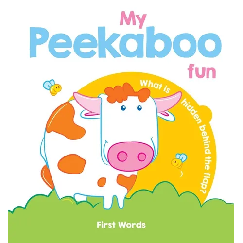 My Peekaboo Fun First Words - Board Book