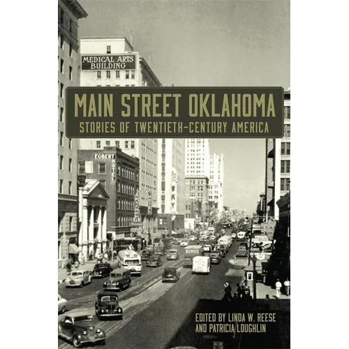 Main Street Oklahoma: Stories of Twentieth-Century America - Paperback