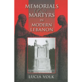 Memorials and Martyrs in Modern Lebanon - Paperback