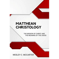 Matthean Christology - Paperback