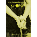 Screaming Yellow - Paperback