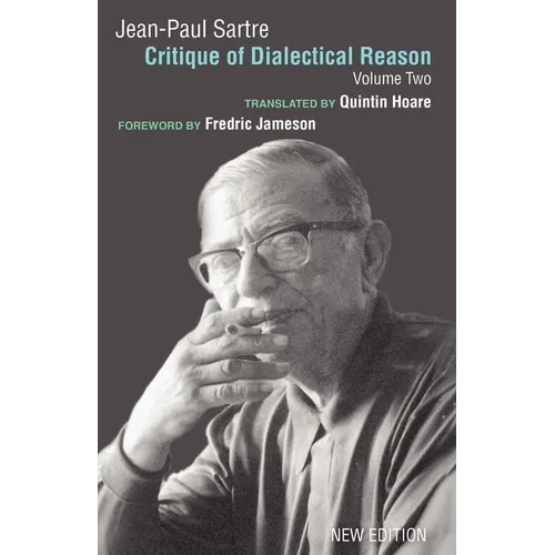 Critique of Dialectical Reason, Vol. 2 - Paperback