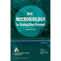 Basic Microbiology for Drinking Water, Third Edition - Paperback