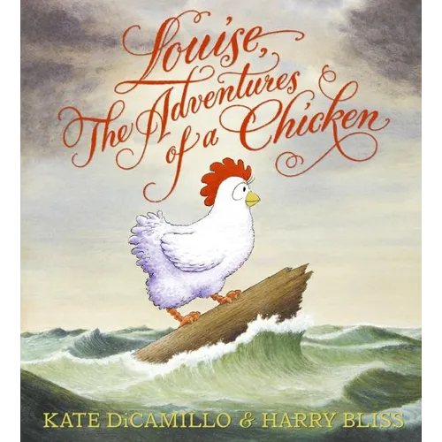 Louise, the Adventures of a Chicken - Hardcover