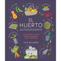 El Huerto Autosuficiente (Grow Food for Free) - Hardcover