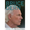 Bruce Dern: A Memoir - Paperback