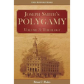 Joseph Smith's Polygamy, Volume 3: Theology - Paperback