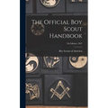 The Official Boy Scout Handbook; 7th Edition; 1967 - Hardcover