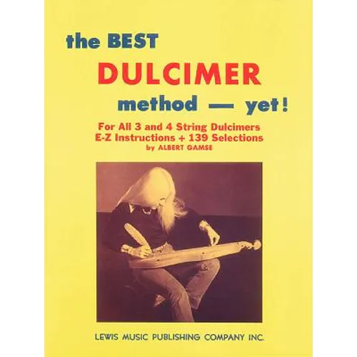 The Best Dulcimer Method Yet - Paperback