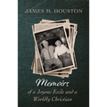 Memoirs of a Joyous Exile and a Worldly Christian - Paperback