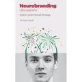 Neurobranding: Strategies for shaping consumer behavior - Paperback