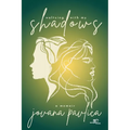 Waltzing with my Shadows - Paperback