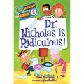 Dr. Nicholas Is Ridiculous! - Paperback