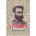 Sparks - Twelve Selections - Paperback