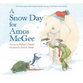 A Snow Day for Amos McGee - Hardcover